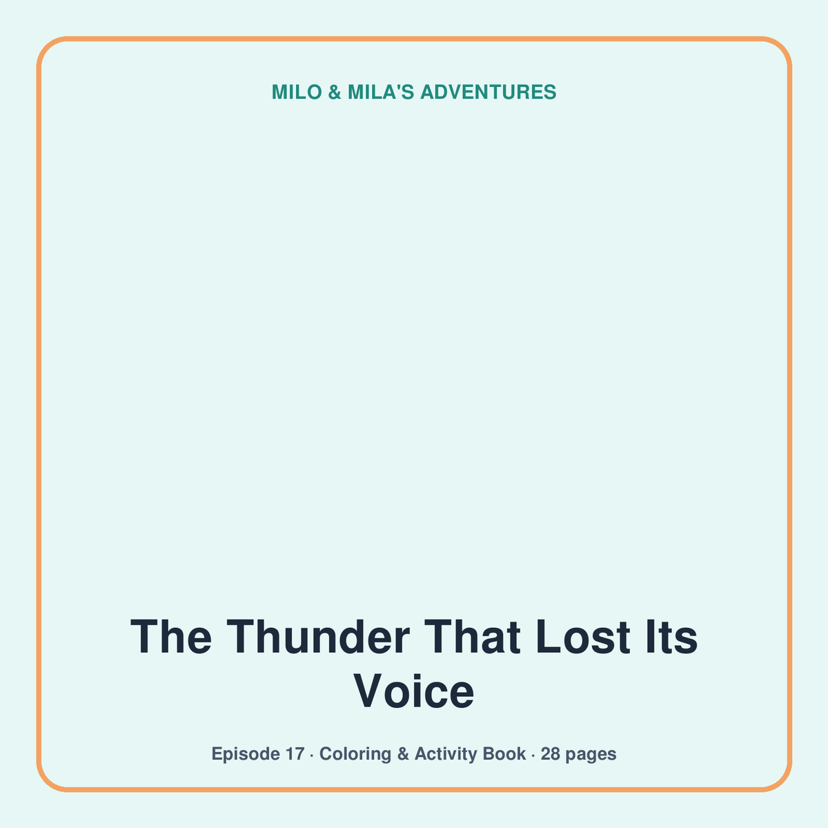 The Thunder That Lost Its Voice — Coloring & Activity Book