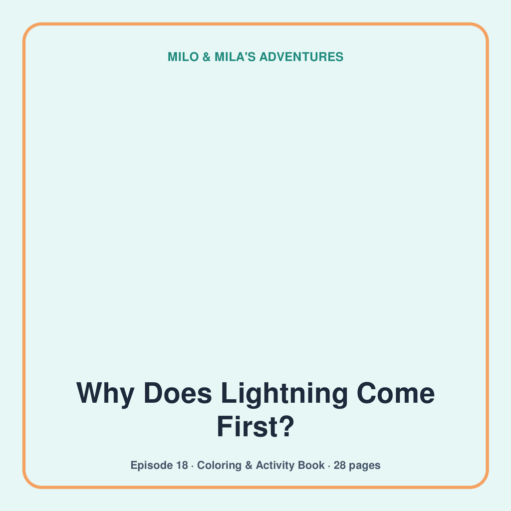 Why Does Lightning Come First? — Coloring & Activity Book